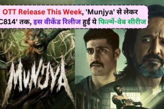 OTT Releases This Week: 'मुंज्या' से 'IC814' तक, जानें इस हफ्ते क्या है नया